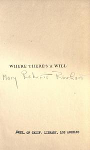 Cover of: [Where there's a will by Mary Roberts Rinehart