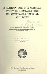 Cover of: A schema for the clinical study of mentally and educationally unusual children