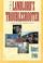 Cover of: The Landlord's Troubleshooter (Landlord's Troubleshooter: A Survival Guide for New Landlords)