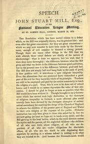 Cover of: Speech at the National Education League meeting at St. James's Hall, London: March 25, 1870.