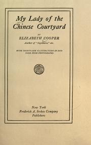 Cover of: My lady of the Chinese courtyard