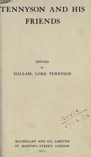 Cover of: Tennyson and his friends. by Hallam Tennyson