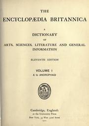 Cover of: The Encyclopaedia Britannica: a dictionary of arts, sciences, literature and general information.