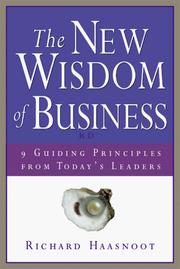 Cover of: The New Wisdom of Business 9 Guiding Principles from Today's Leaders by Richard Haasnoot