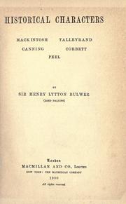 Cover of: Historical characters by Henry Lytton Bulwer Baron Dalling and Bulwer