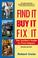 Cover of: Find it, buy it, fix it