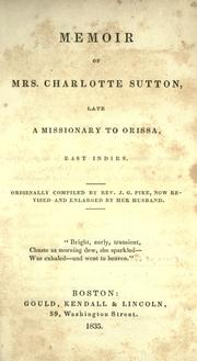 Cover of: Memoir of Mrs. Charlotte Sutton by compiled by Rev. J.G. Pike. 