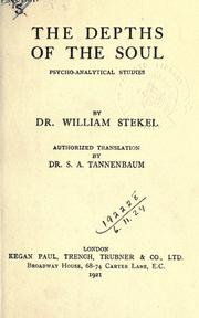 Cover of: The depths of the soul: psycho-analytical studies.