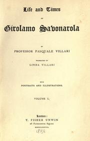 Storia di Girolamo Savonarola e de suoi tempi by Pasquale Villari
