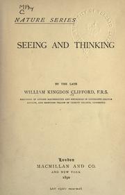 Cover of: Seeing and thinking by William Kingdon Clifford, William Kingdon Clifford