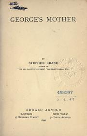 Cover of: George's mother. by Stephen Crane
