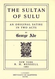 Cover of: The sultan of Sulu by George Ade