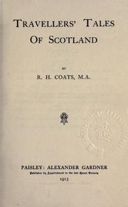 Cover of: Travellers' tales of Scotland.