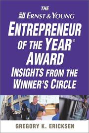 Cover of: The Ernst & Young Entrepreneur of the Year Award Insights from the Winners' Circle by Gregory K. Ericksen