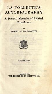 Cover of: La Follette's autobiography by Robert M. La Follette