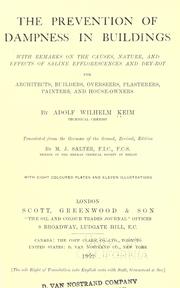 The prevention of dampness in buildings by Adolf Wilhelm Keim