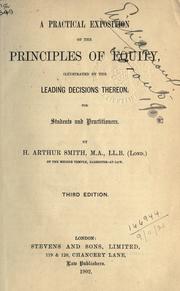 A practical exposition of the principles of equity by H. Arthur Smith