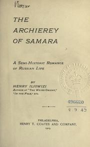 Cover of: The archierey of Samara by Henry Iliowizi