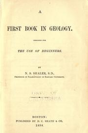 Cover of: A first book in geology by Nathaniel Southgate Shaler