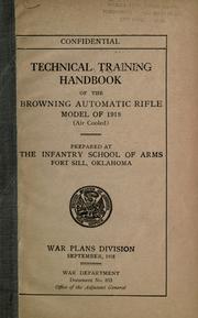 Cover of: Technical training handbook of the Browning automatic rifle model of 1918 (air cooled)