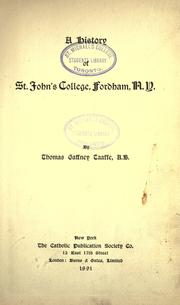Cover of: A history of St. John's college, Fordham, N. Y. by Thomas Gaffney Taaffe