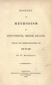 History of Methodism in Providence, Rhode Island by McDonald, W.