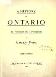 A history of Ontario by Alexander Fraser