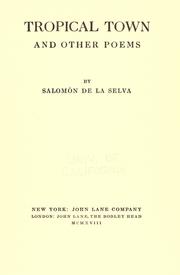 Cover of: Tropical town by Salomón de la Selva