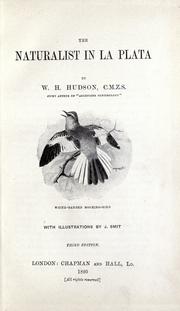 Cover of: The naturalist in La Plata by W. H. Hudson