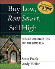 Cover of: Buy Low, Rent Smart, Sell High by Scott Frank, Andy Heller