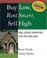 Cover of: Buy Low, Rent Smart, Sell High