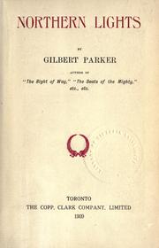 Cover of: Northern lights by Gilbert Parker