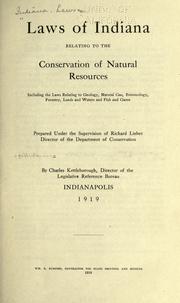 Cover of: Laws of Indiana relating to the conservation of natural resources by Indiana.
