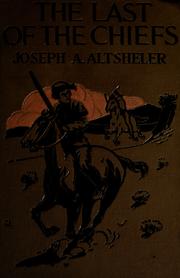 Cover of: The last of the chiefs: a story of the great Sioux war