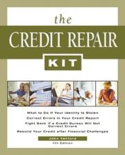 Cover of: The Credit Repair Kit by John Ventura, John Ventura