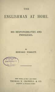 Cover of: The Englishman at home. by Edward Porritt, Edward Porritt