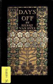 Cover of: Days off by Henry van Dyke