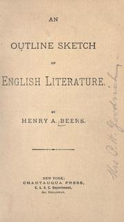 Cover of: An outline sketch of English literature by Henry A. Beers