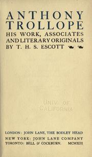 Cover of: Anthony Trollope, his work, associates and literary originals. by T. H. S. Escott