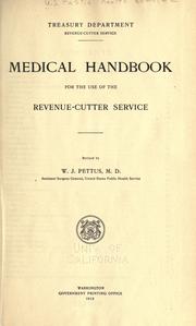 Cover of: Medical handbook for the use of the Revenue-cutter service. by United States. Public Health Service., United States. Public Health Service.