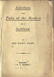 Cover of: Selections from Tales of the borders and of Scotland