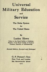 Cover of: Universal military education and service by Howe, Lucien