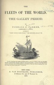 Cover of: The fleets of the world: The galley period.