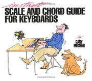 Instant scale and chord guide for keyboards by Gary Meisner