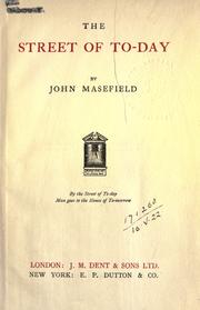 Cover of: The street of to-day. by John Masefield