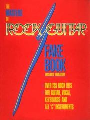 Cover of: The Masters of Rock Guitar Fake Book (Fake Books)