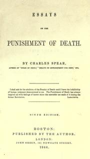 Cover of: Essays on the punishment of death. by Charles Spear