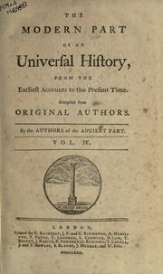 Cover of: The modern part of an universal history from the earliest accounts to the present time by compiled from original authors, by the authors of the Ancient part.