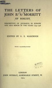 Cover of: Letters descriptive of journeys in Europe and Asia Minor in the years 1794-1796: edited by G.E. Marindin.