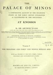 Cover of: The palace of Minos: a comparative account of the successive stages of the early Cretan civilization as illustrated by the discoveries at Knossos